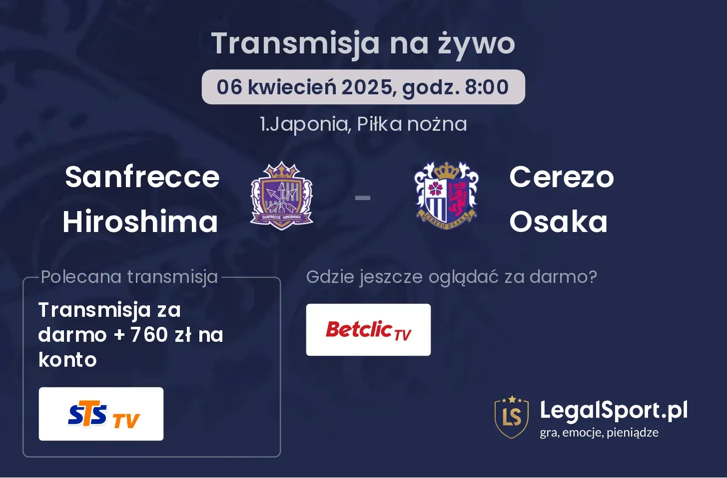 Sanfrecce Hiroshima - Cerezo Osaka gdzie oglądać transmisję?