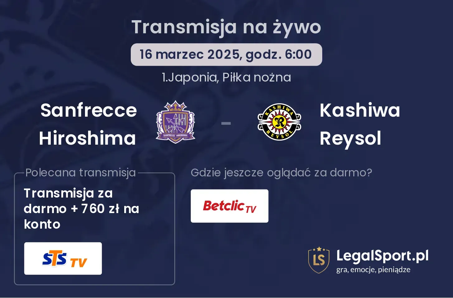 Sanfrecce Hiroshima - Kashiwa Reysol gdzie oglądać transmisję?