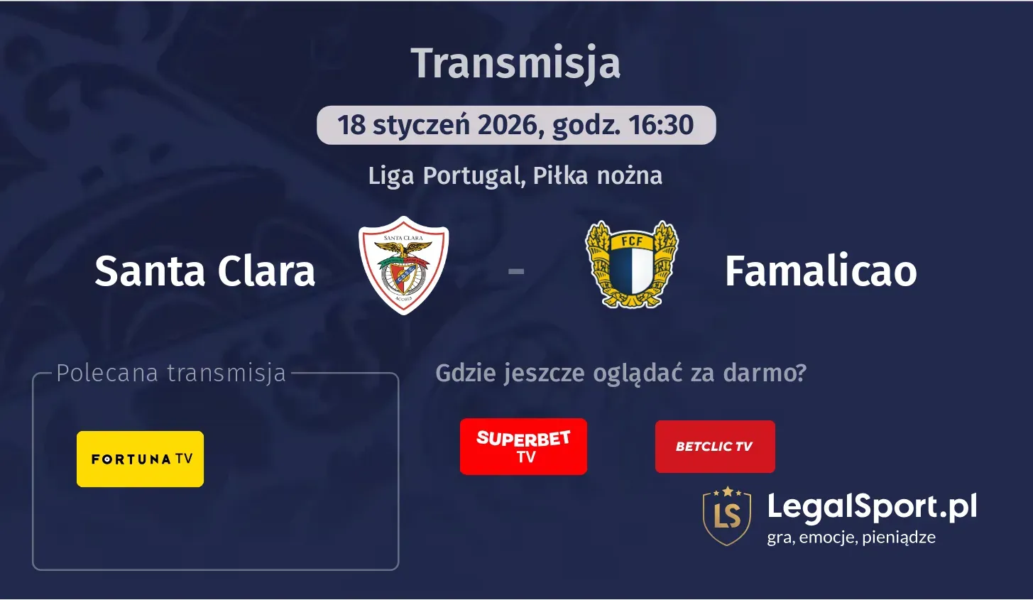 Santa Clara - Famalicao Transmisje