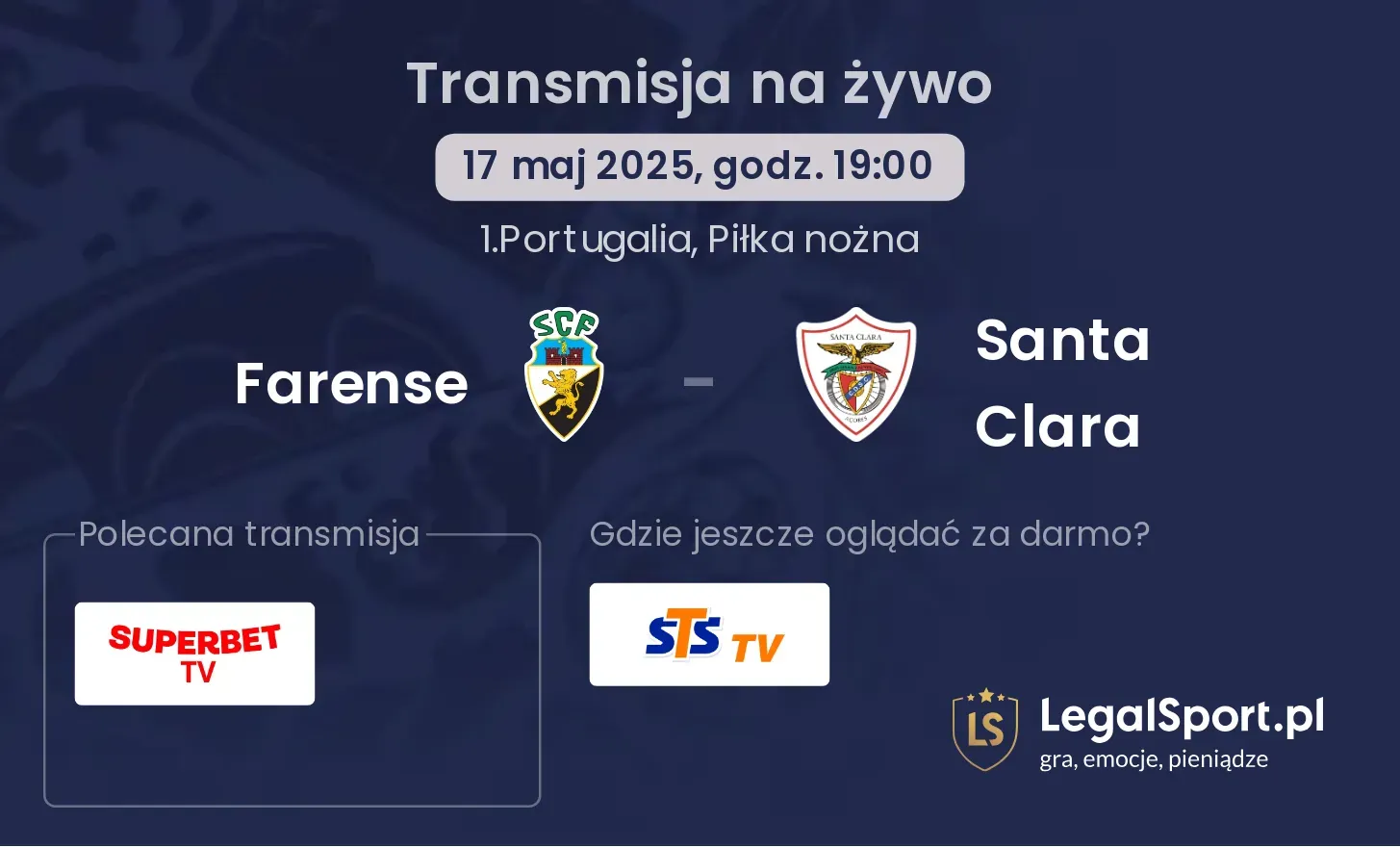 Farense - Santa Clara gdzie oglądać transmisję?