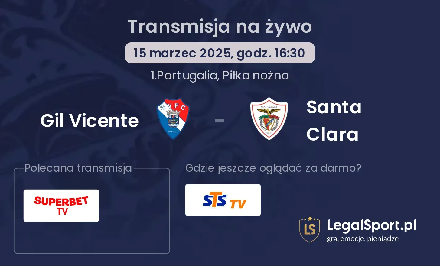 Gil Vicente - Santa Clara gdzie oglądać?