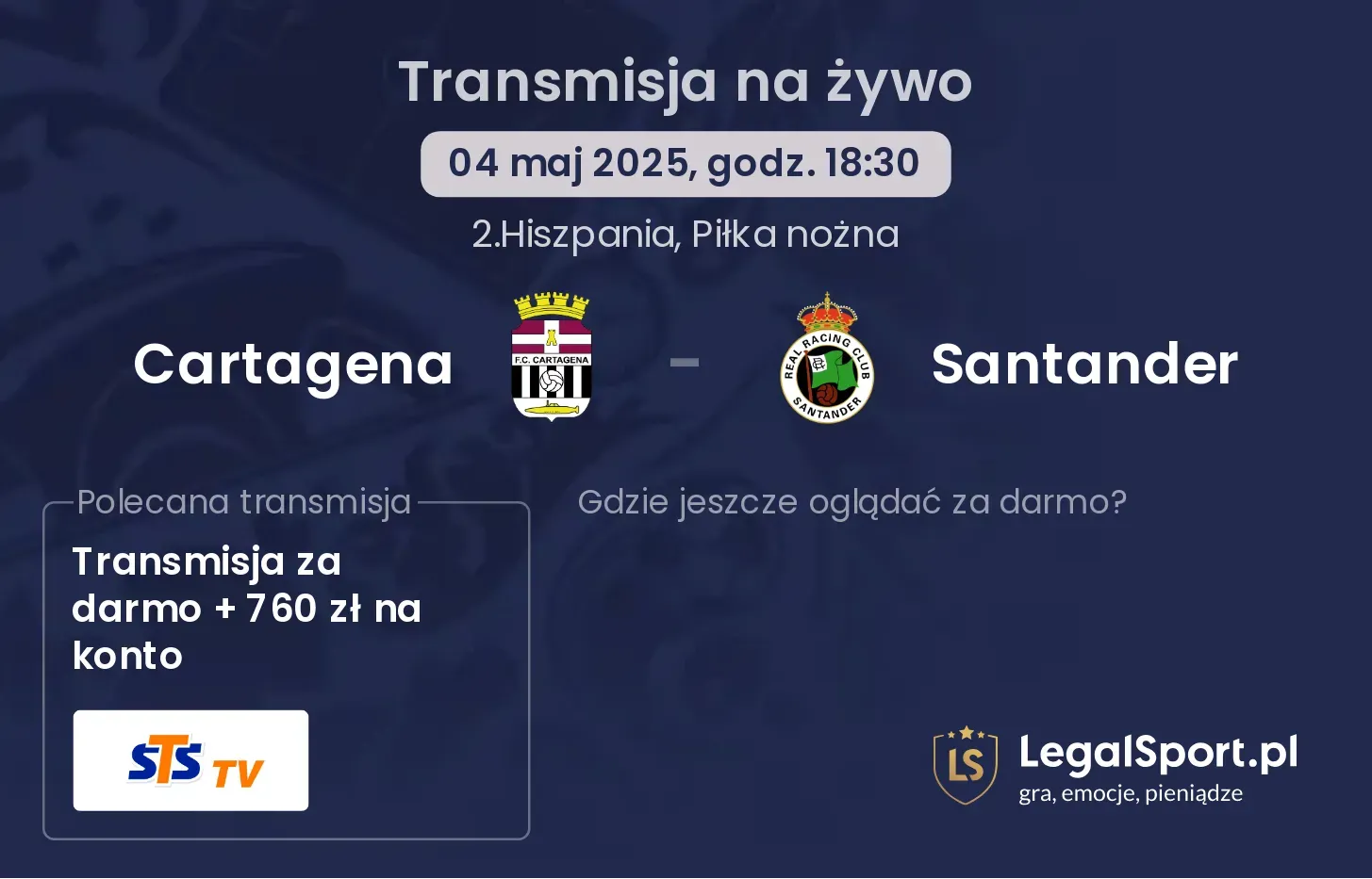 Santander - Cartagena transmisja na żywo