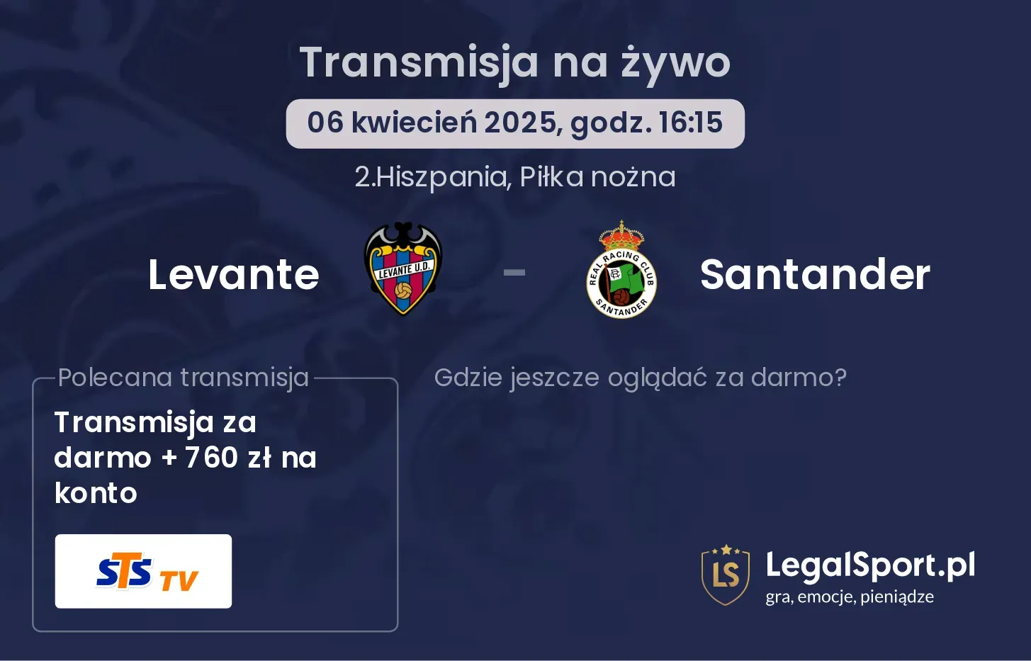 Levante - Santander gdzie oglądać?