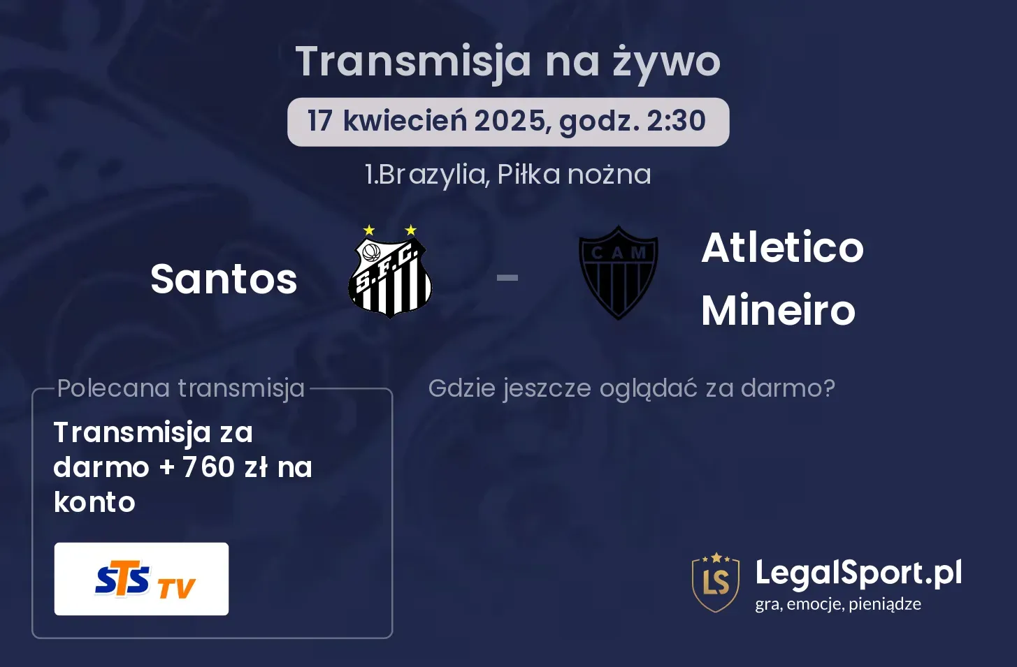Santos - Atletico Mineiro gdzie oglądać?