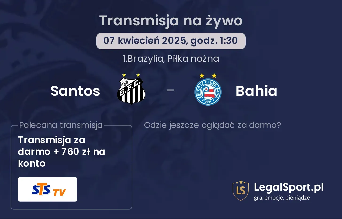 Santos - Bahia gdzie oglądać?