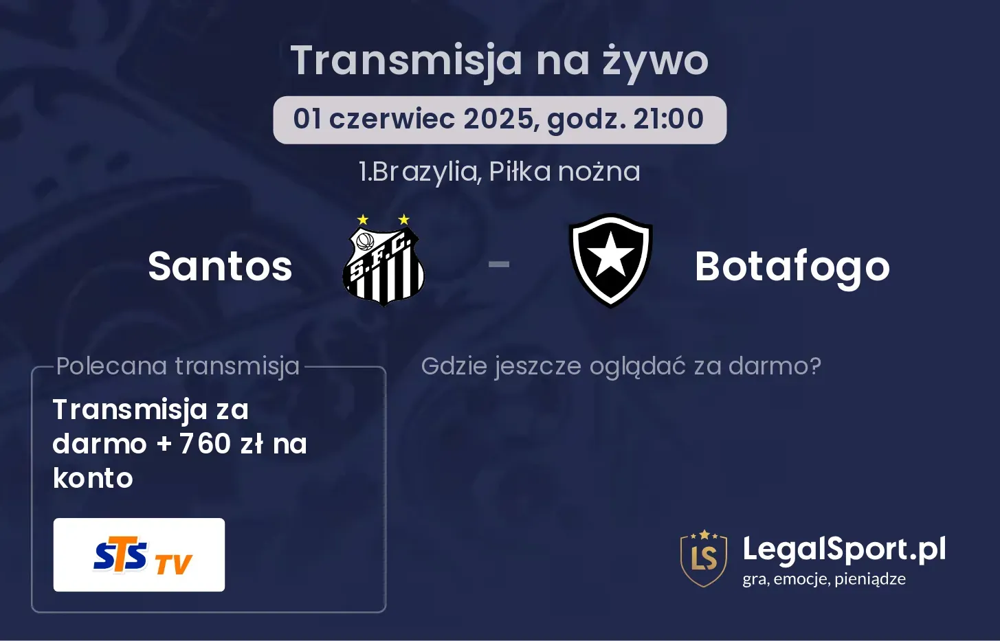 Santos - Botafogo gdzie oglądać?