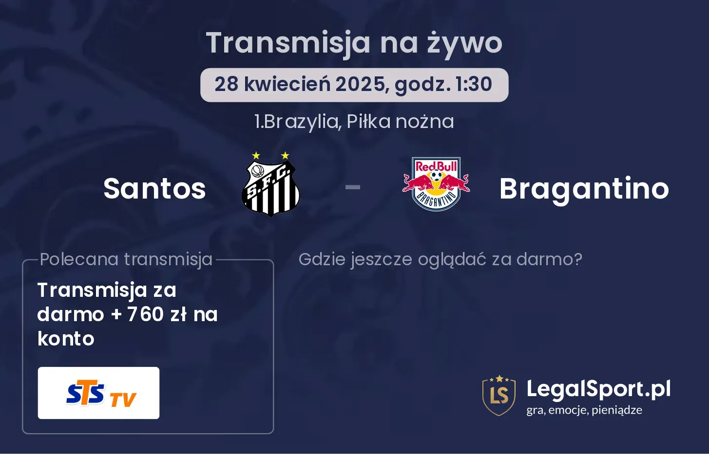 Santos - Bragantino gdzie oglądać?