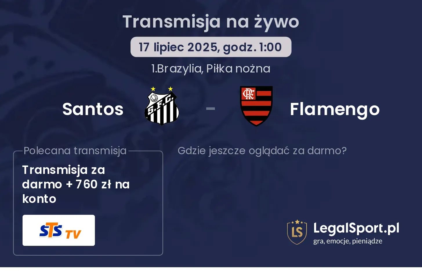 Santos - Flamengo gdzie oglądać?