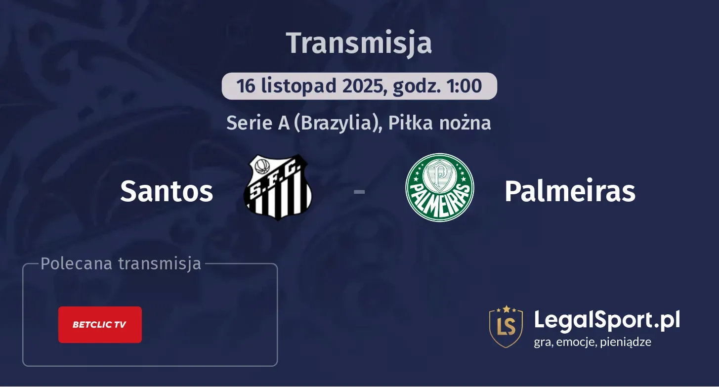 Santos - Palmeiras Transmisje