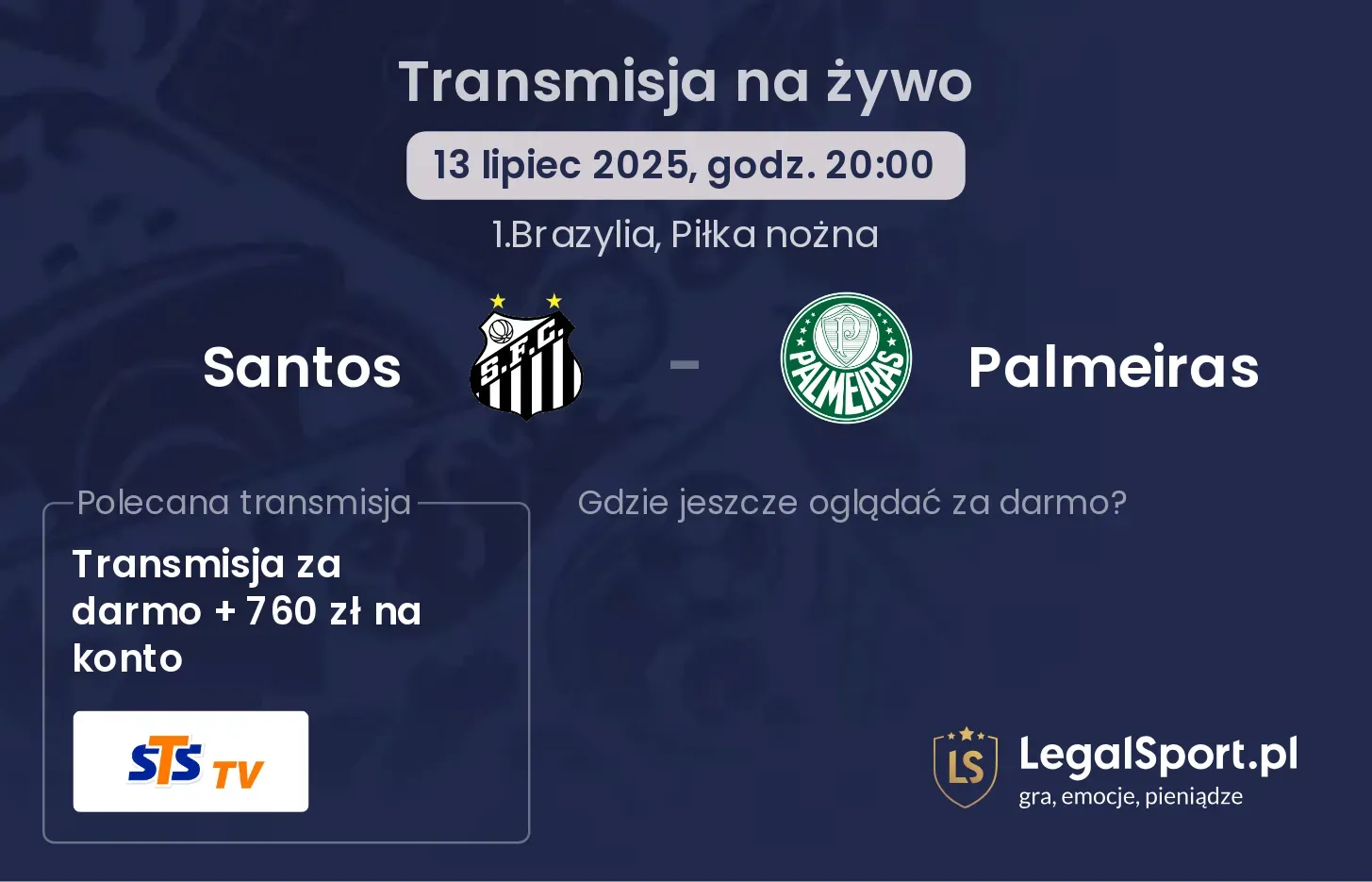 Santos - Palmeiras gdzie oglądać?