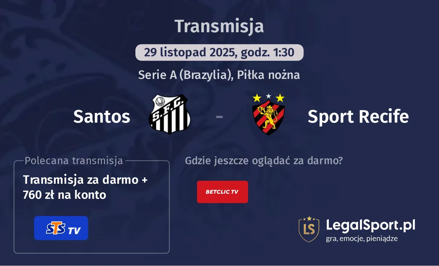 Santos - Sport Recife Transmisje