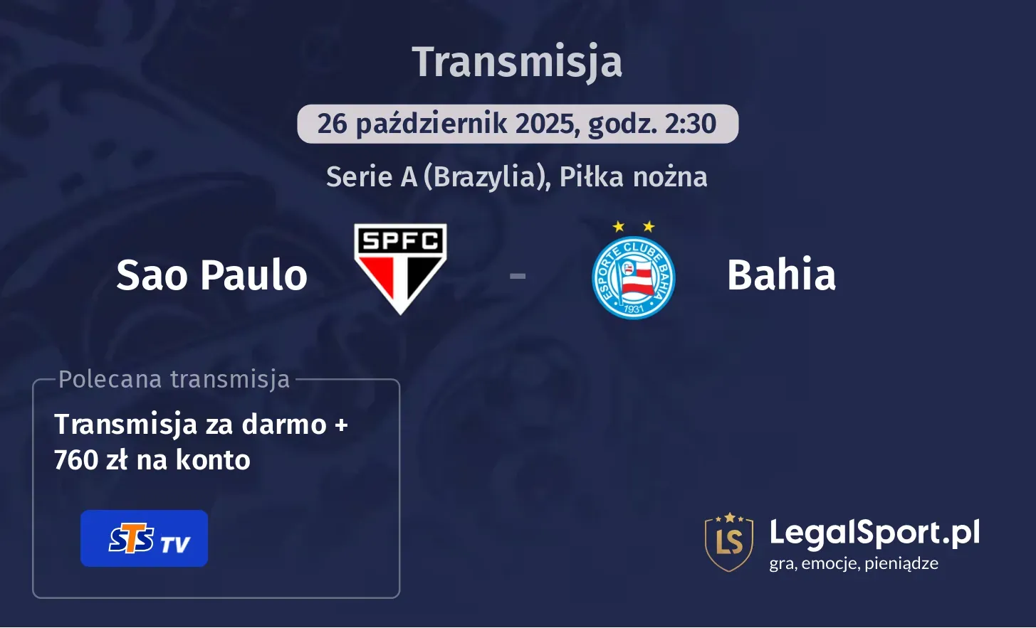 Sao Paulo - Bahia gdzie oglądać?