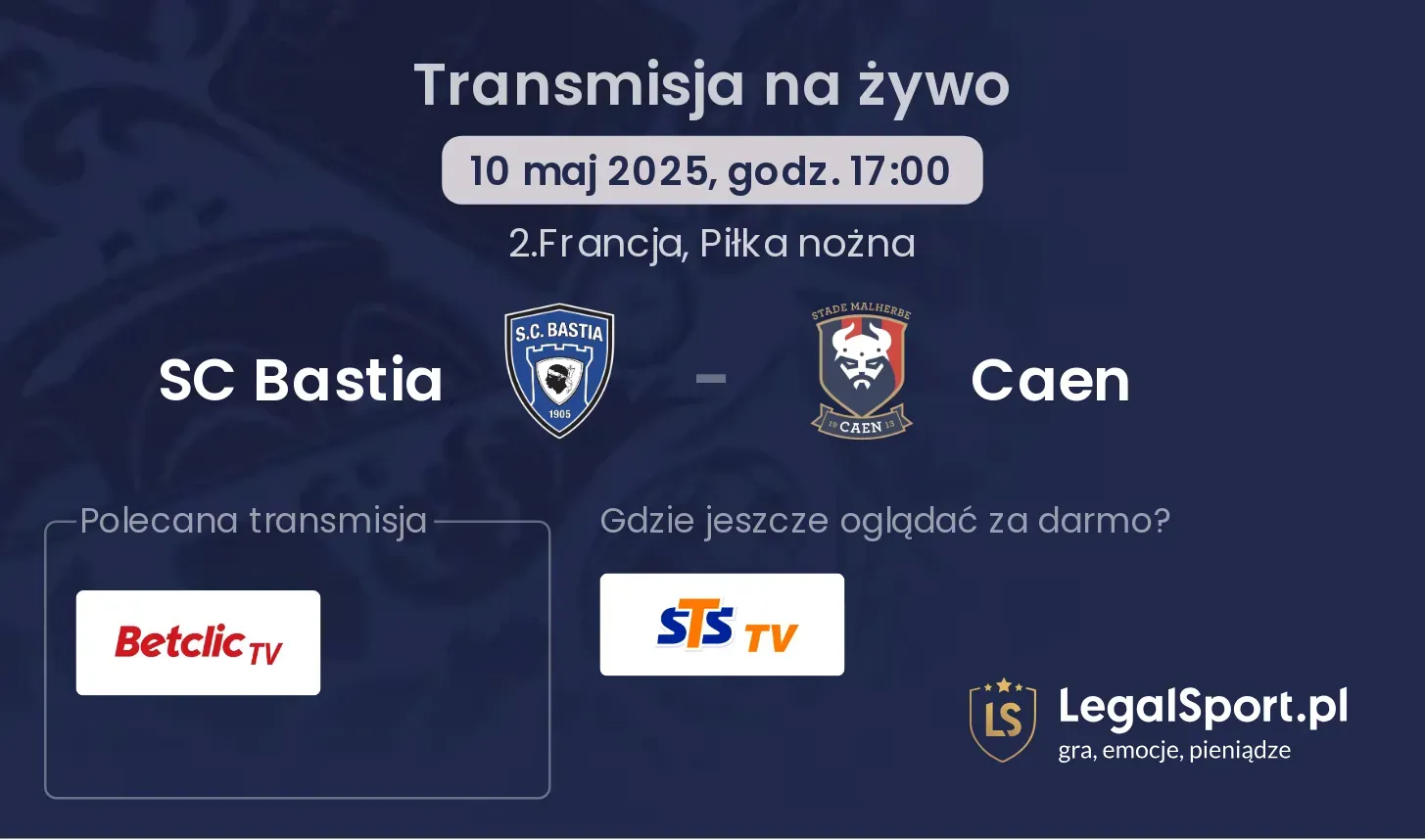 SC Bastia - Caen transmisja na żywo