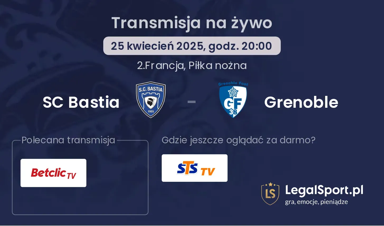 SC Bastia - Grenoble gdzie oglądać transmisję?