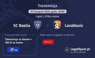 SC Bastia - Lavallouis gdzie oglądać? (25.11)