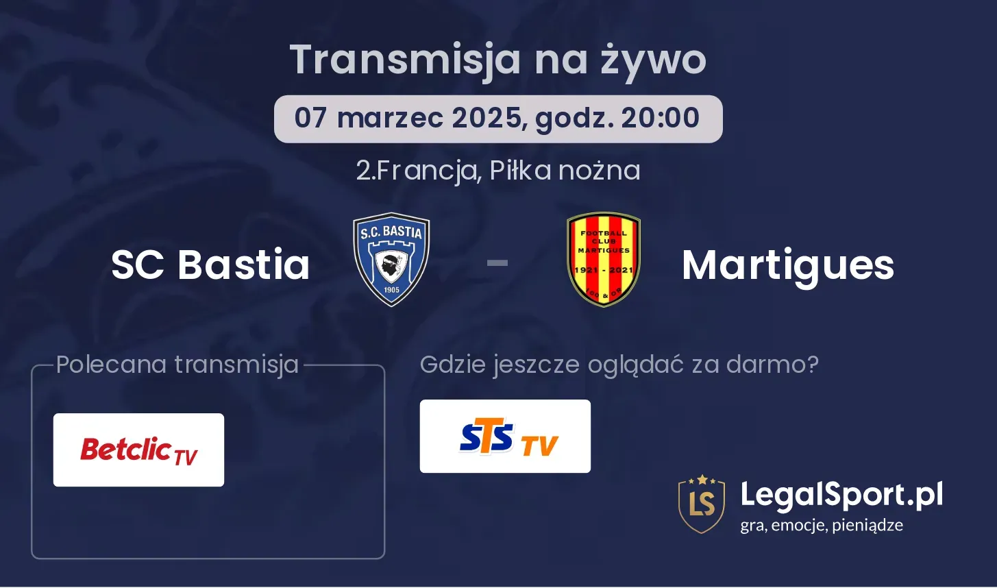 SC Bastia - Martigues gdzie oglądać transmisję?