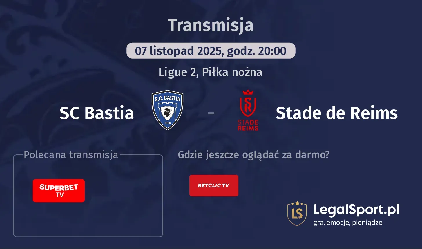 SC Bastia - Stade de Reims Transmisje
