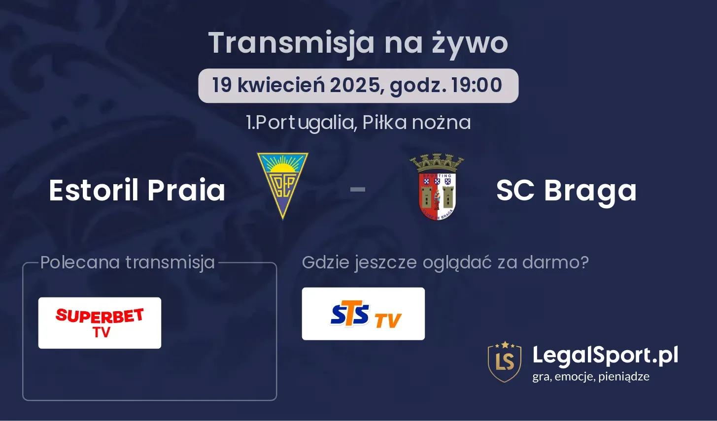 Estoril Praia - SC Braga gdzie oglądać?