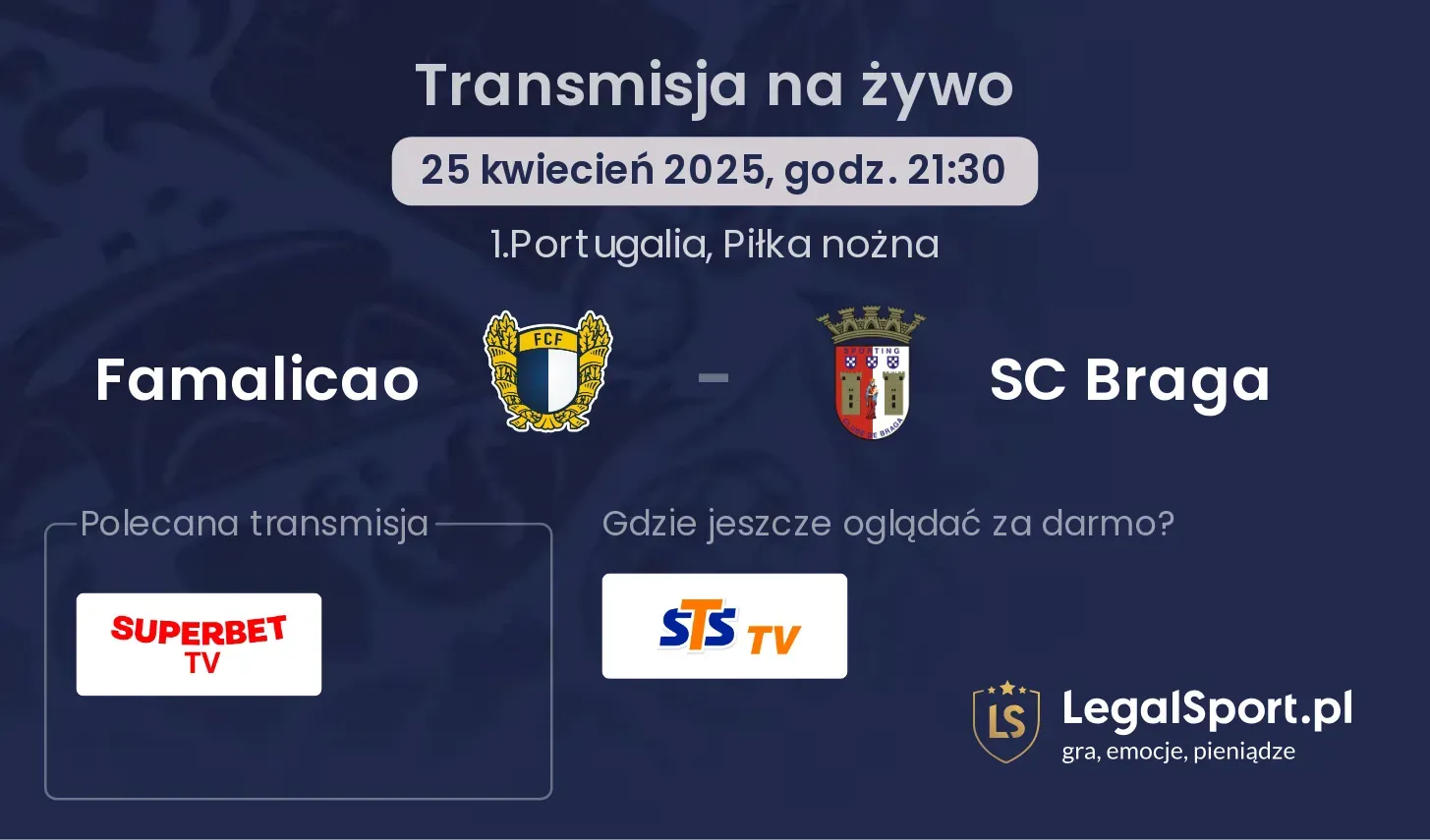 Famalicao - SC Braga gdzie oglądać?