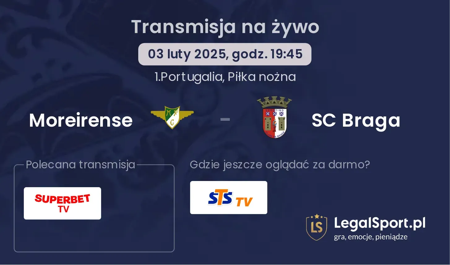 Moreirense - SC Braga gdzie oglądać?