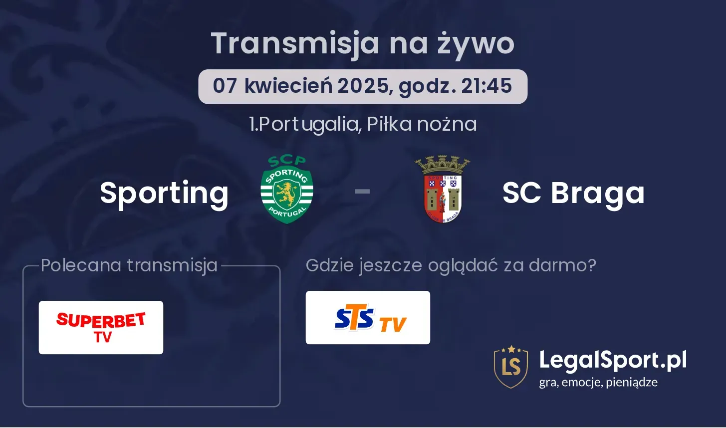 Sporting - SC Braga gdzie oglądać?