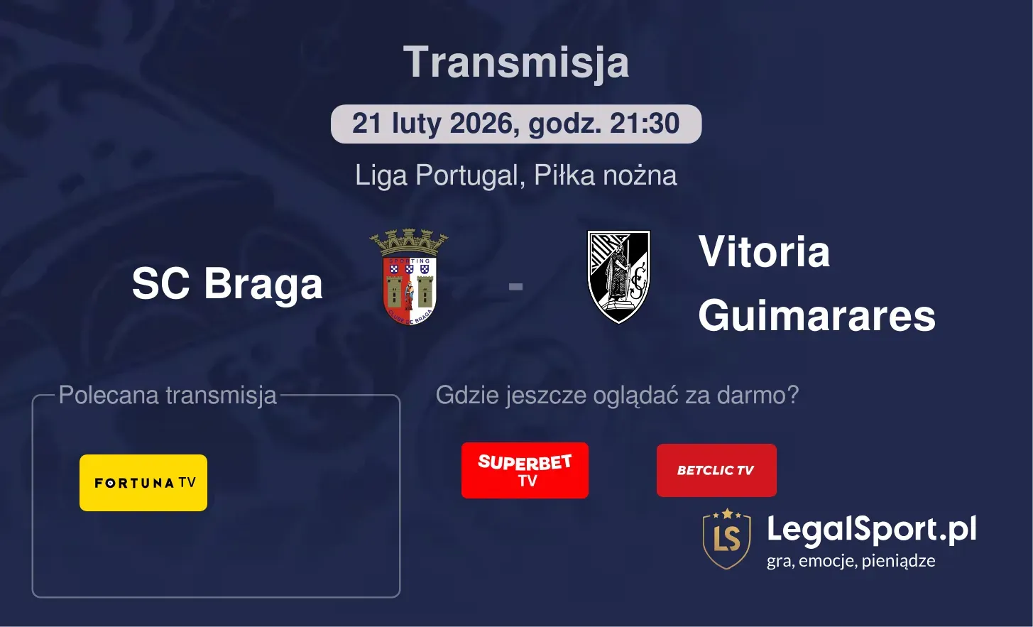 SC Braga - Vitoria Guimarares Transmisje