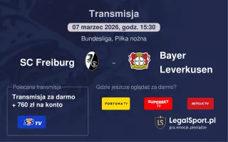 SC Freiburg - Bayer Leverkusen gdzie oglądać? (07.03)