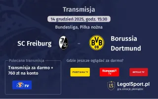SC Freiburg - Borussia Dortmund gdzie oglądać? (14.12)