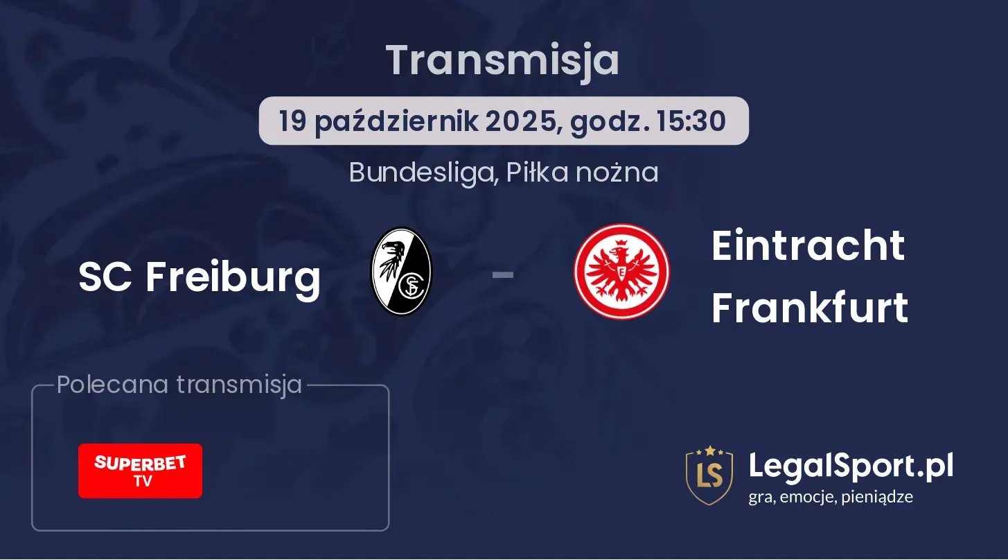 SC Freiburg - Eintracht Frankfurt Transmisje