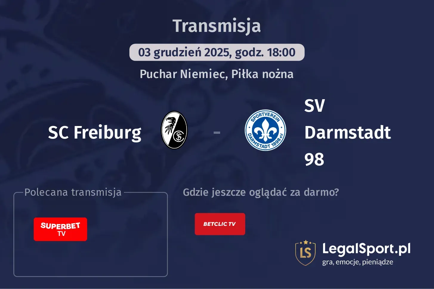 SC Freiburg - SV Darmstadt 98 Transmisje