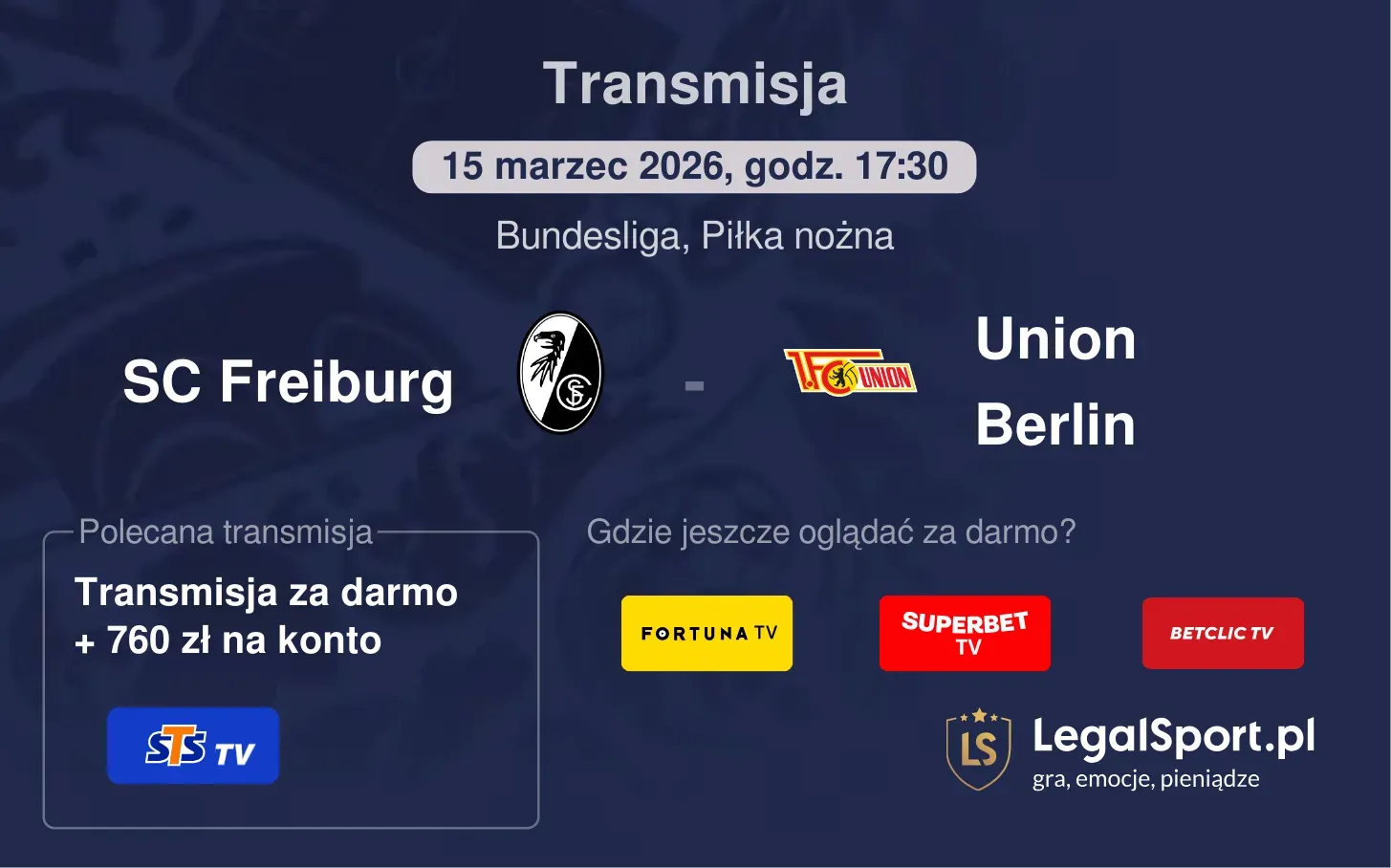 SC Freiburg - Union Berlin Transmisje