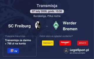 SC Freiburg - Werder Bremen gdzie oglądać? (07.02)