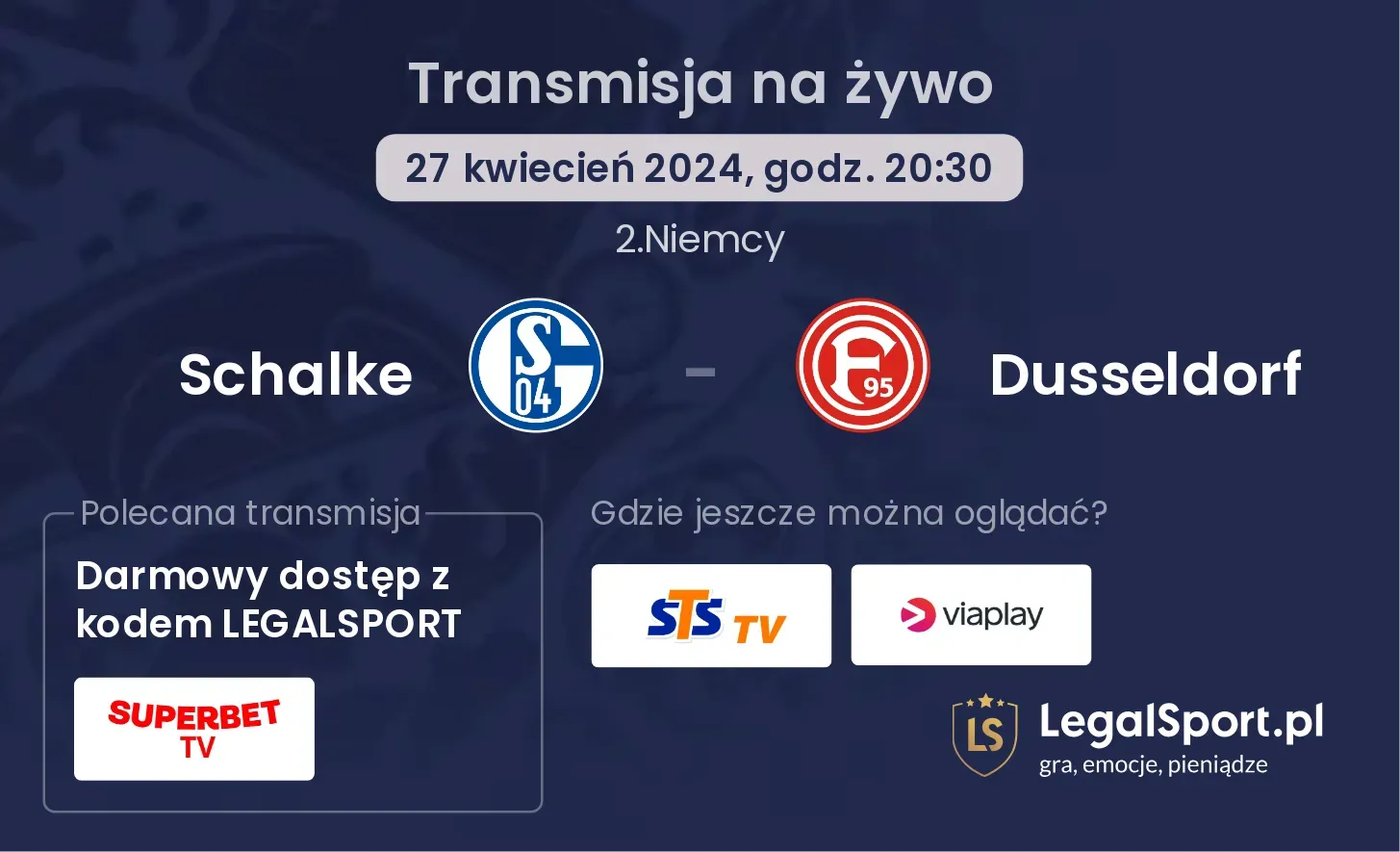 Schalke - Dusseldorf transmisja na żywo