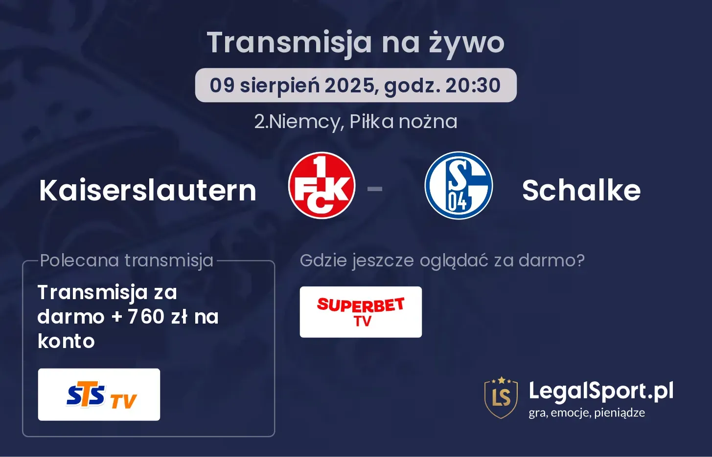 Kaiserslautern - Schalke gdzie oglądać?