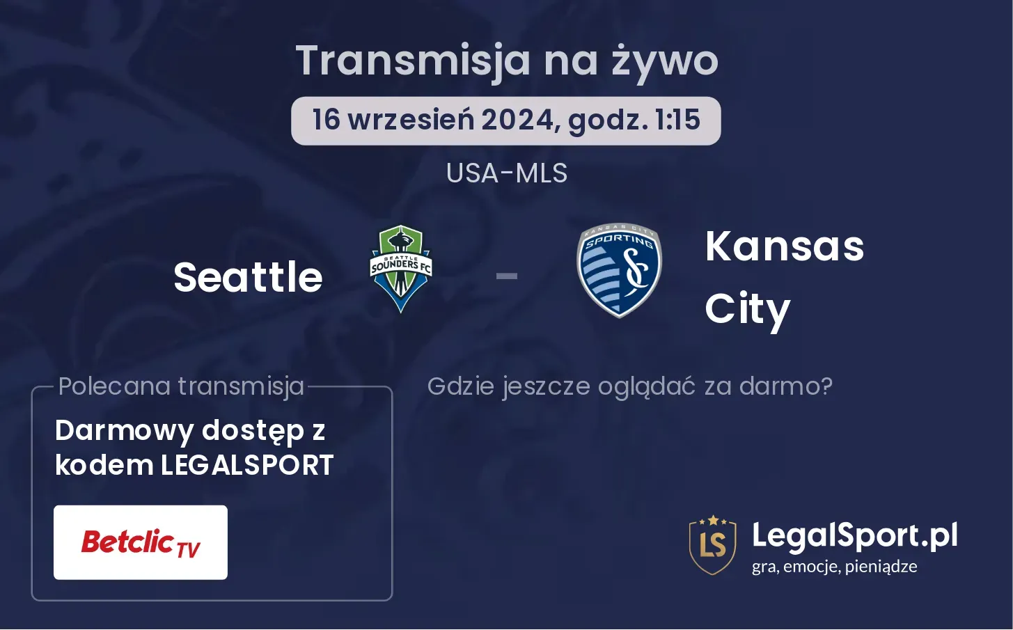 Seattle - Kansas City gdzie oglądać? 16.09, godz. 01:15