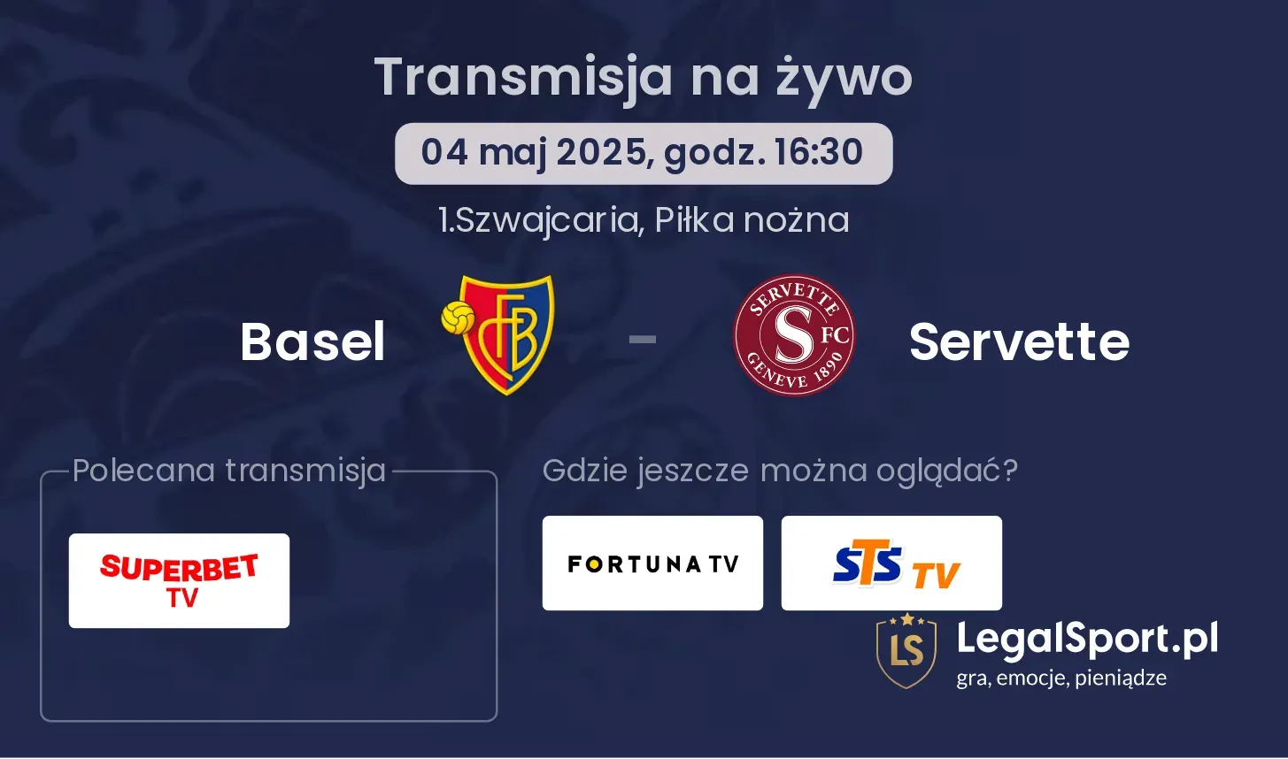 Basel - Servette gdzie oglądać transmisję?