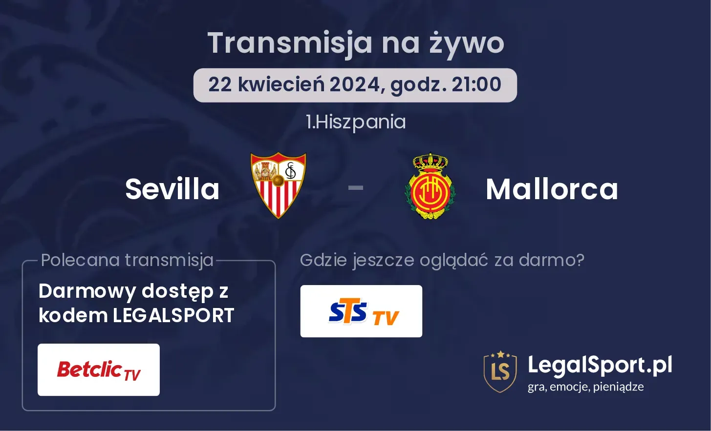 Sevilla - Mallorca transmisja na żywo
