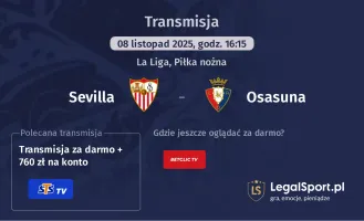 Sevilla - Osasuna gdzie oglądać? (08.11)