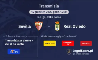 Sevilla - Real Oviedo gdzie oglądać? (14.12)