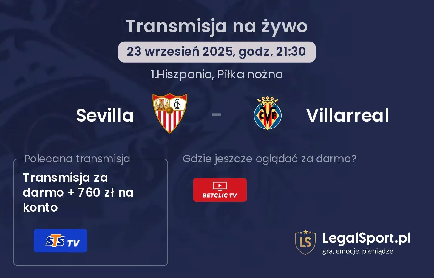 Sevilla - Villarreal gdzie oglądać?