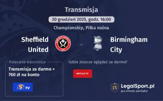 Sheffield United - Birmingham City gdzie oglądać? (20.12)