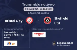 Bristol City - Sheffield Utd gdzie oglądać?