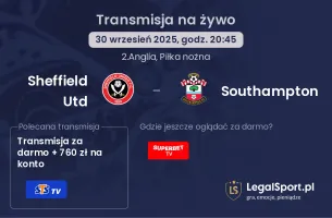 Sheffield Utd - Southampton gdzie oglądać?