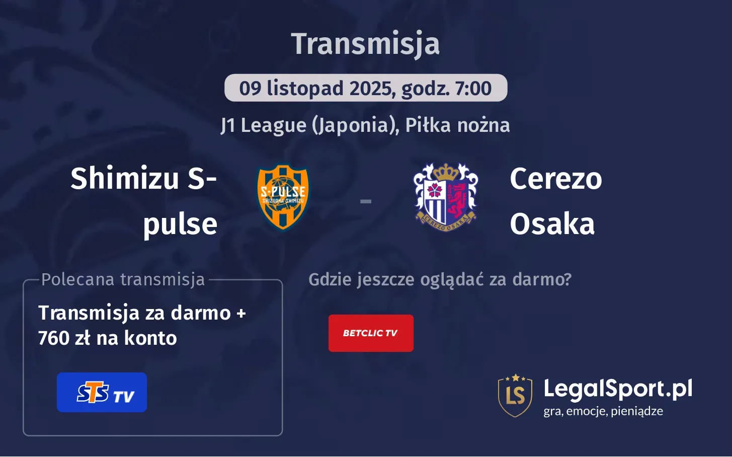 Shimizu S-pulse - Cerezo Osaka Transmisje