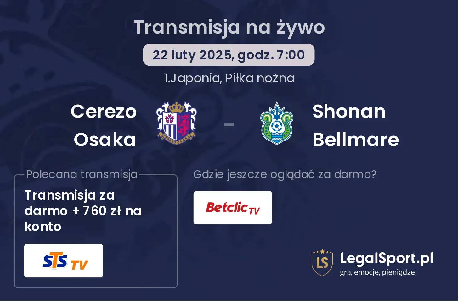 Cerezo Osaka - Shonan Bellmare gdzie oglądać transmisję?