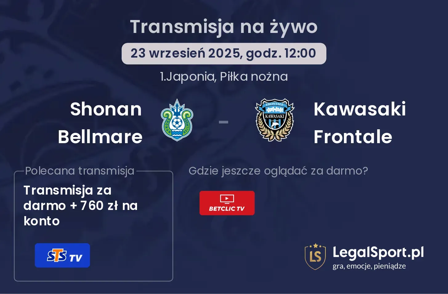 Shonan Bellmare - Kawasaki Frontale transmisja na żywo