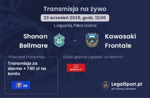 Shonan Bellmare - Kawasaki Frontale gdzie oglądać?