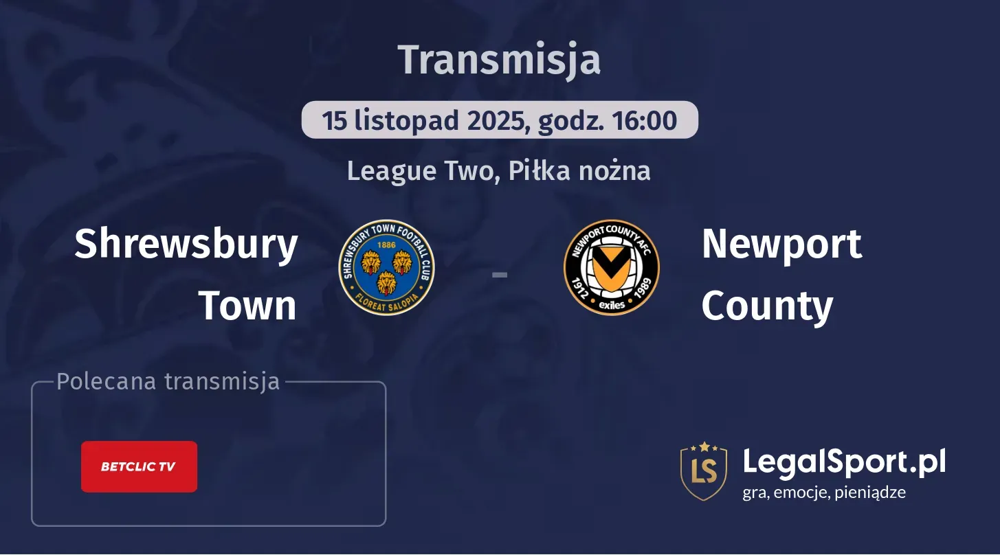 Shrewsbury Town - Newport County Transmisje