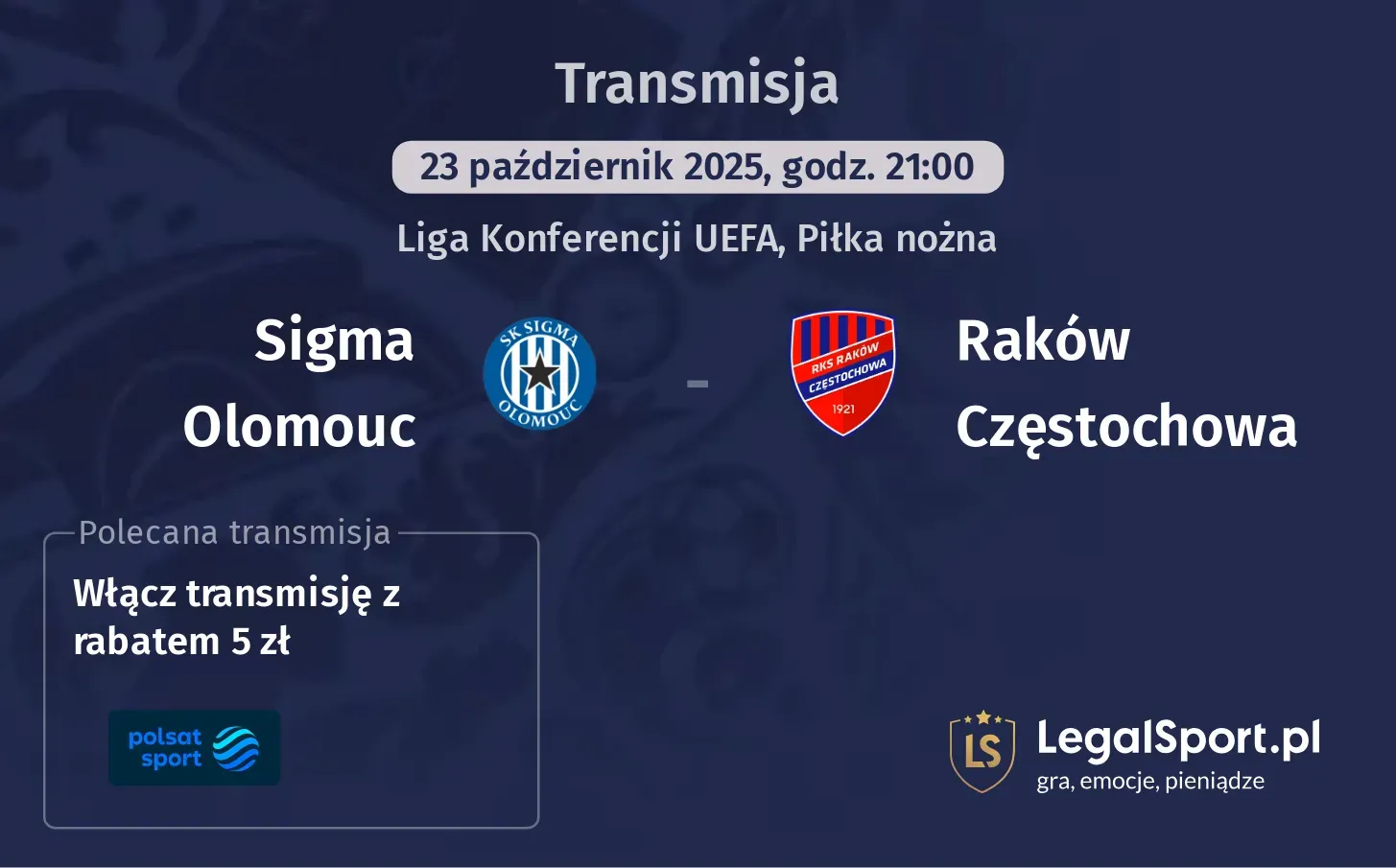 Sigma Olomouc - Raków Częstochowa gdzie oglądać?