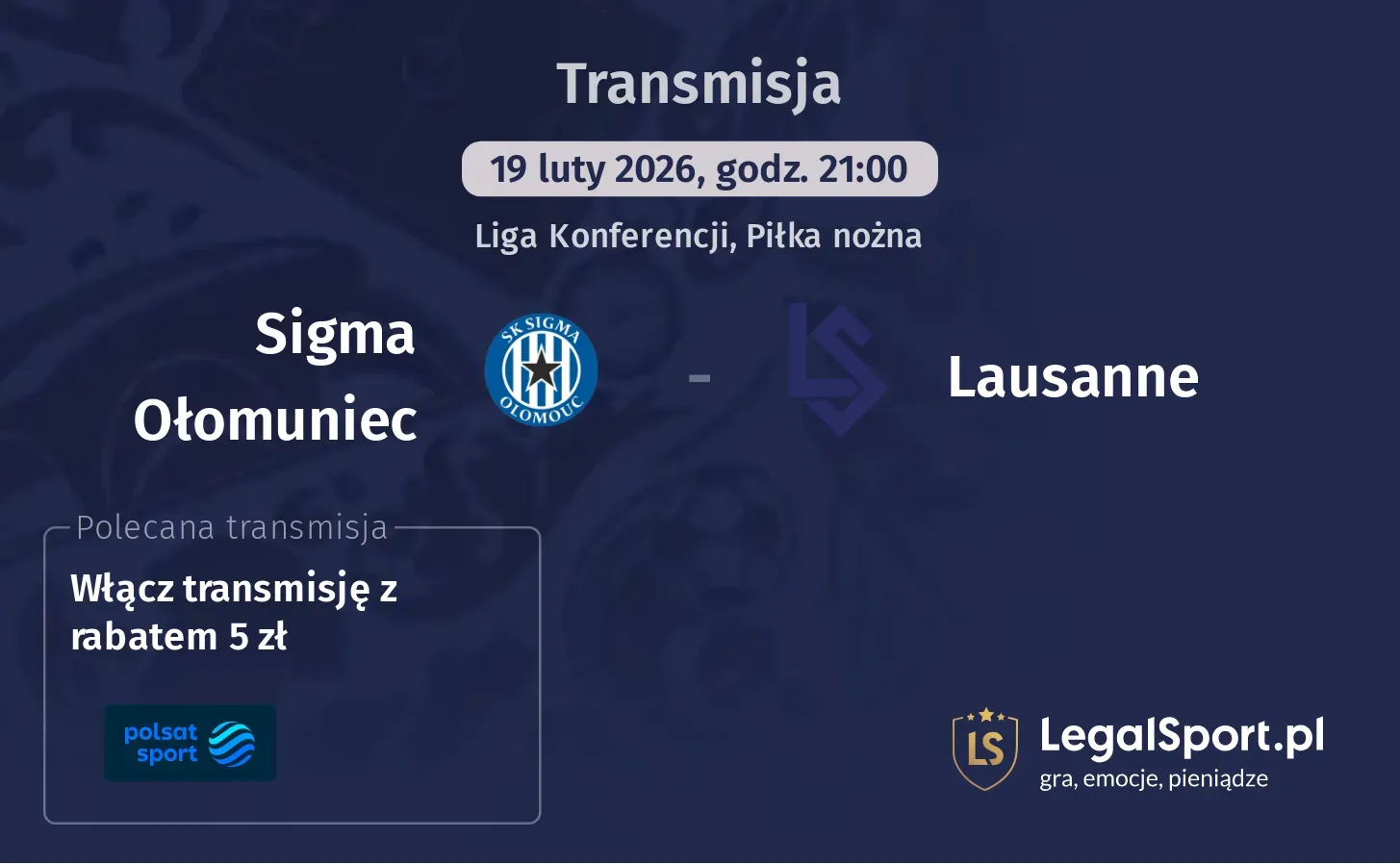 Sigma Ołomuniec - Lausanne Transmisje